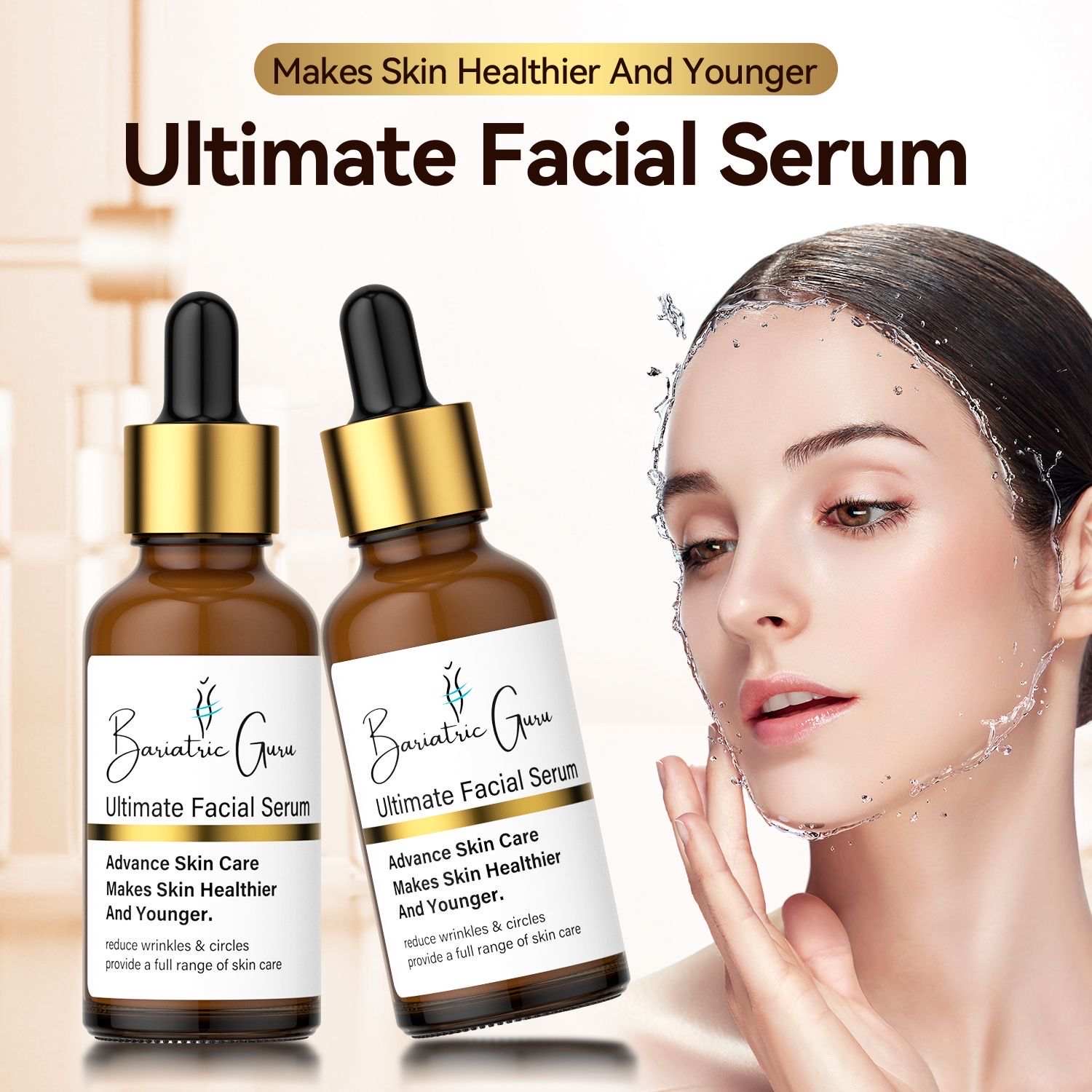 Two bottles of facial serum are displayed beside a woman with glowing skin, promoting the "Ultimate Facial Serum" for healthier and younger-looking skin.